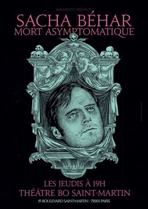 Affiche de Sacha Behar dans Mort Asymptomatique