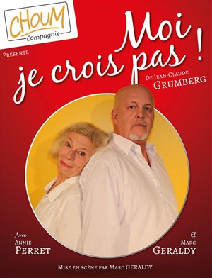 Affiche de Moi je crois pas