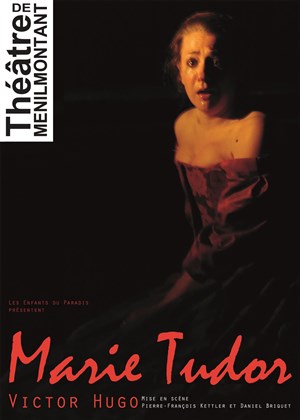 Affiche de Marie Tudor