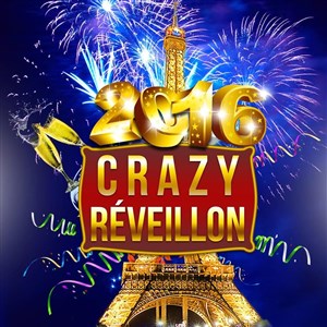 Affiche de Crazy Reveillon 2016