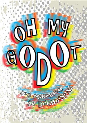 Affiche de Oh My Godot