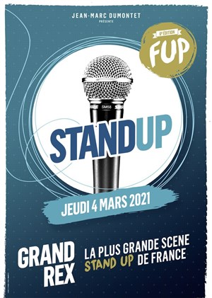 Affiche de La Plus Grande Scène Stand-Up de France | FUP 6ème édition