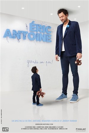 Affiche de Eric Antoine dans Grandis un peu !