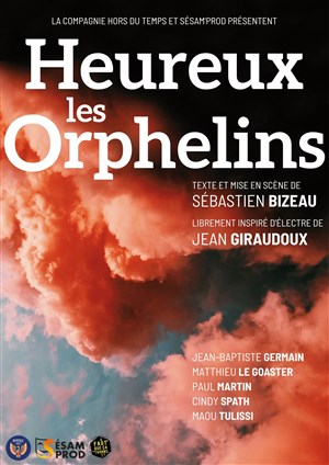 Affiche de Heureux les orphelins