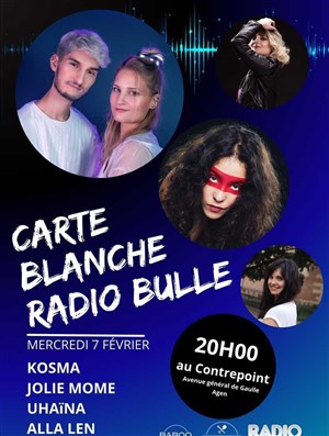 Affiche de Carte blanche à Radio Bulle