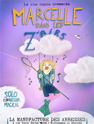 Affiche de Marcelle dans les Z'Airs