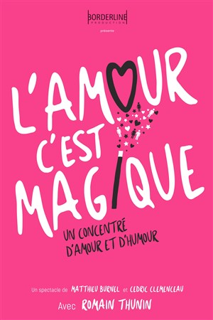 Affiche de L'amour c'est magique !