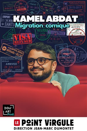 Affiche de Kamel Abdat dans Migration comique