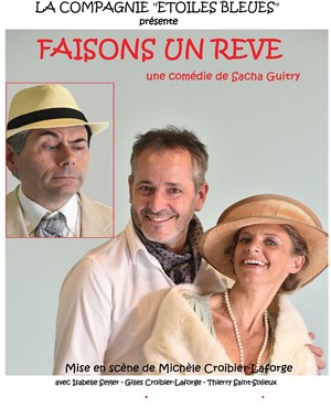 Affiche de Faisons un rêve