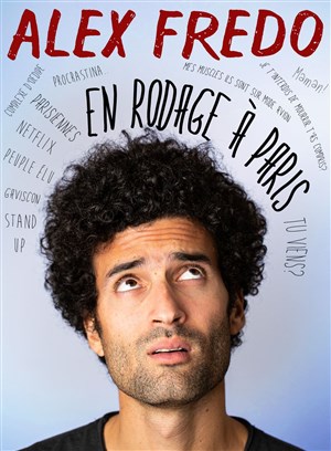 Affiche de Alex Fredo en rodage