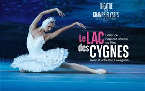 Affiche de Le Lac des cygnes par le Ballet de l'Opéra National de Kiev