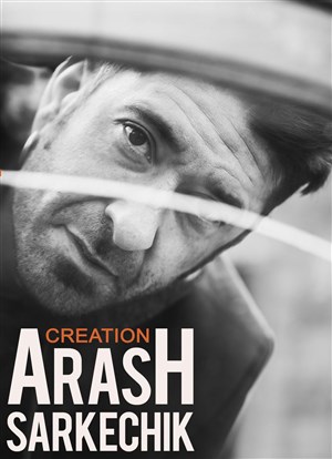 Affiche de Carte blanche à Arash Sarkechik + invités