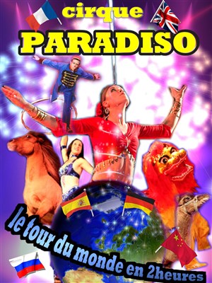 Affiche de Cirque Paradiso dans Le Tour du Monde en 2 heures | Saint-Fargeau