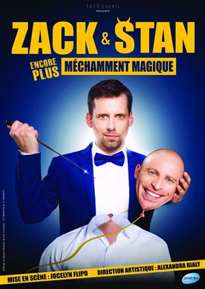 Affiche de Zack & Stan dans (Encore plus) méchamment magique