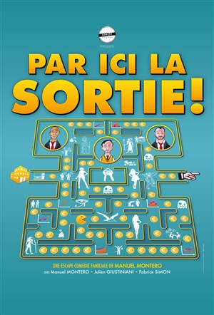 Affiche de Par ici la sortie !