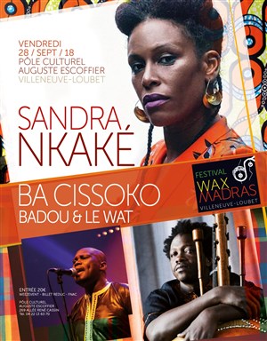 Affiche de Sandra Nkake + Ba Cissoko + Badou Mandiang | Festival Wax Madras
