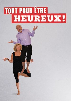 Affiche de Tout pour être heureux