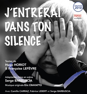 Affiche de J'entrerai dans ton silence