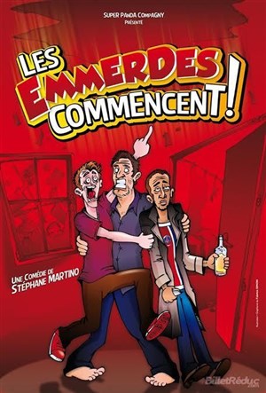 Affiche de Les emmerdes commencent