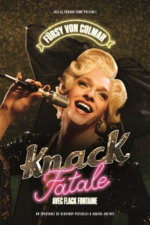 Affiche de Fürsy Von Colmar dans Knack Fatale