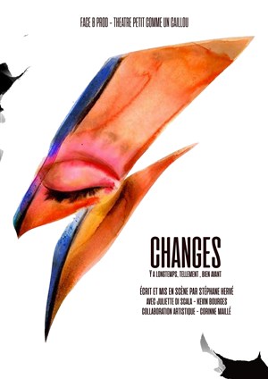 Affiche de Changes | Y a Longtemps, Tellement, Bien avant...
