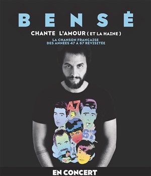 Affiche de Bensé chante l'amour (et la haine)