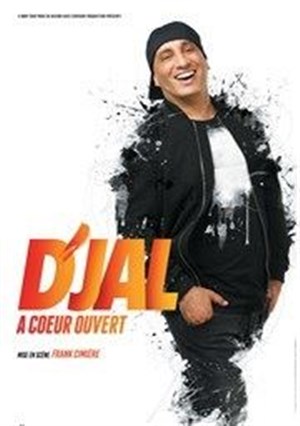 Affiche de D'jal dans À coeur ouvert