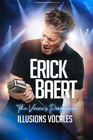 Affiche de Erick Baert | Nouveau spectacle