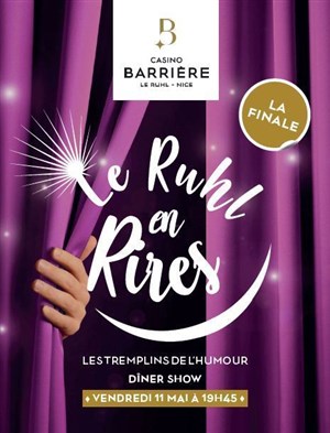 Affiche de Le Ruhl en rires : la finale | Diner Show