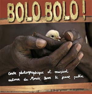 Affiche de Bolo Bolo !