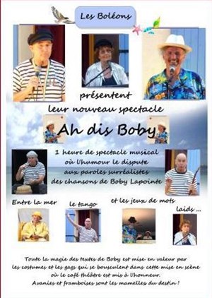 Affiche de Les Boléons : Hommage à Boby Lapointe