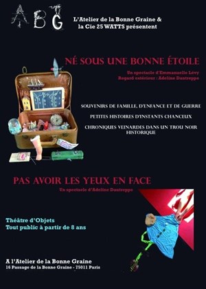 Affiche de Né sous une Bonne Etoile + Pas Avoir les Yeux en Face