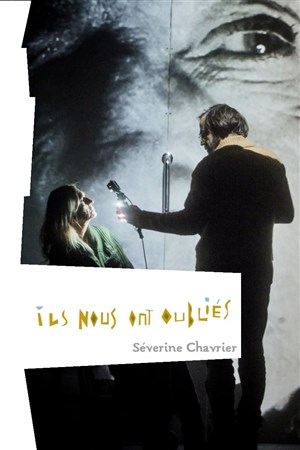 Affiche de Ils nous ont oubliés