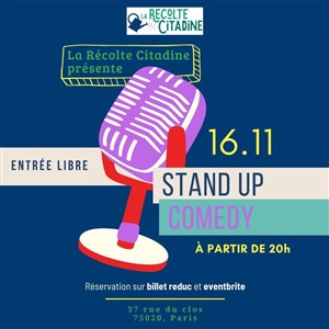 Affiche de Stand-Up Comedy à La Récolte Citadine