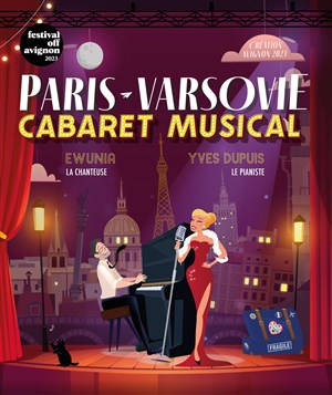 Affiche de Paris-Varsovie : Le Cabaret Musical