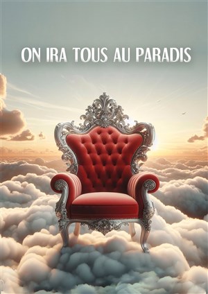 Affiche de Guy Carlier dans On ira tous au paradis