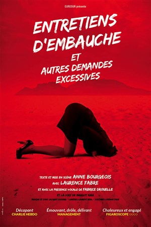 Affiche de Entretiens d'embauche et autres demandes excessives