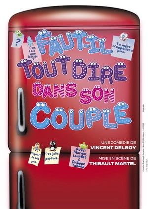 Affiche de Faut-il tout dire dans son couple ?