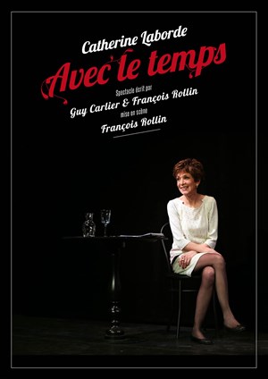 Affiche de Catherine Laborde dans Avec le Temps