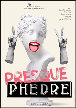 Affiche de Presque Phèdre