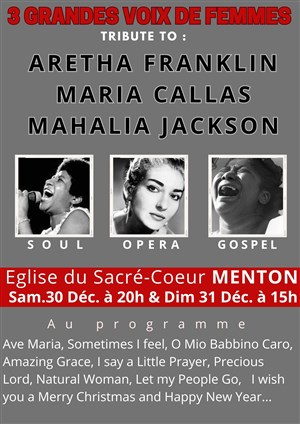 Affiche de Hommage aux 3 grandes voix de femmes : Aretha Franklin / Maria Callas / Mahalia Jackson