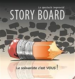 Affiche de Mardi Improvisation avec Story Board