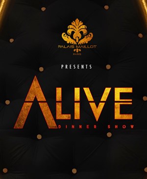 Affiche de Alive Dinner Show | Diner-spectacle