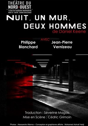 Affiche de Nuit, un mur, deux hommes