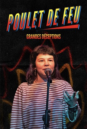 Affiche de Poulet de Feu dans Grandes Déceptions