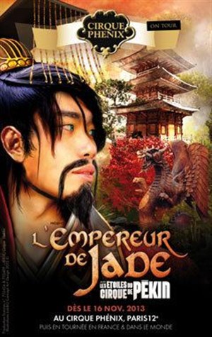 Affiche de Cirque Phenix | L'Empereur de jade
