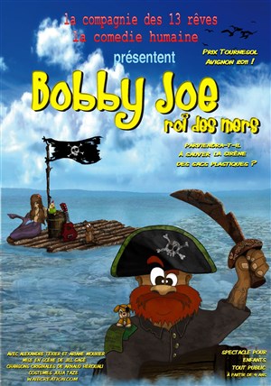 Affiche de Bobby Joe Roi des Mers