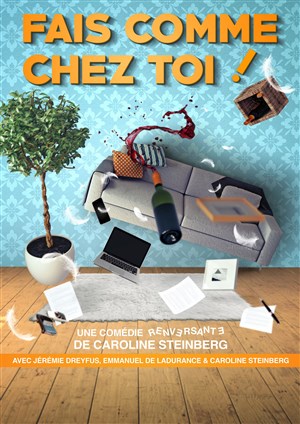 Affiche de Fais comme chez toi