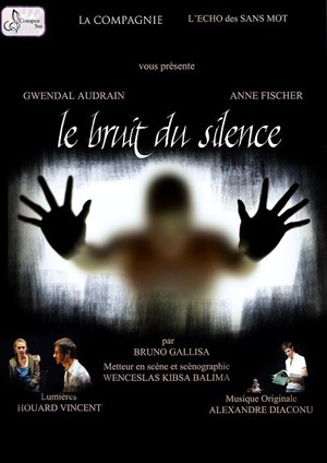 Affiche de Le bruit du silence