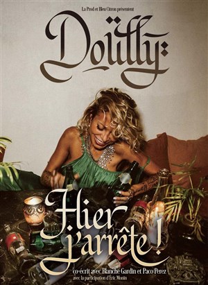 Affiche de Doully dans Hier J'arrête !